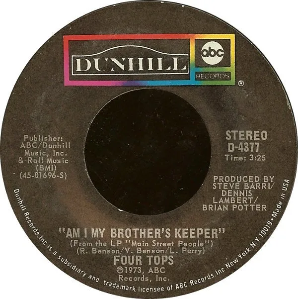 Four Tops ~ I Just Can't Get You Out Of My Mind / Am I My Brother's Keeper