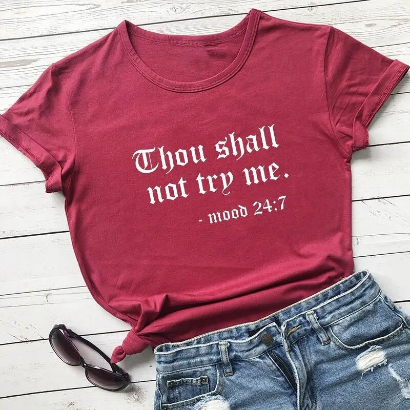 Thou Shall Not Try Me Letter Printed New Arrival Unisex Summer Funny Casual 100%Cotton T-shirt Gift for Mom Gift for Dad Mothers